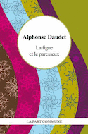 Figue et le paresseux (La)